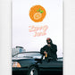 Larry June - Organic Orange Juice - Poster and Wrapped Canvas